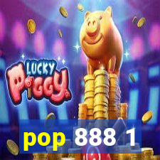 pop 888 1